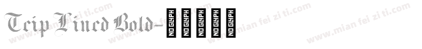 Teip Lined Bold字体转换